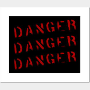 Danger Posters and Art